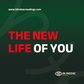 The New Life of You
